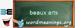 WordMeaning blackboard for beaux arts